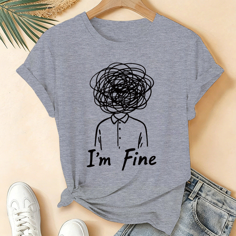 I'm Fine Creative Printed Loose Short-Sleeve