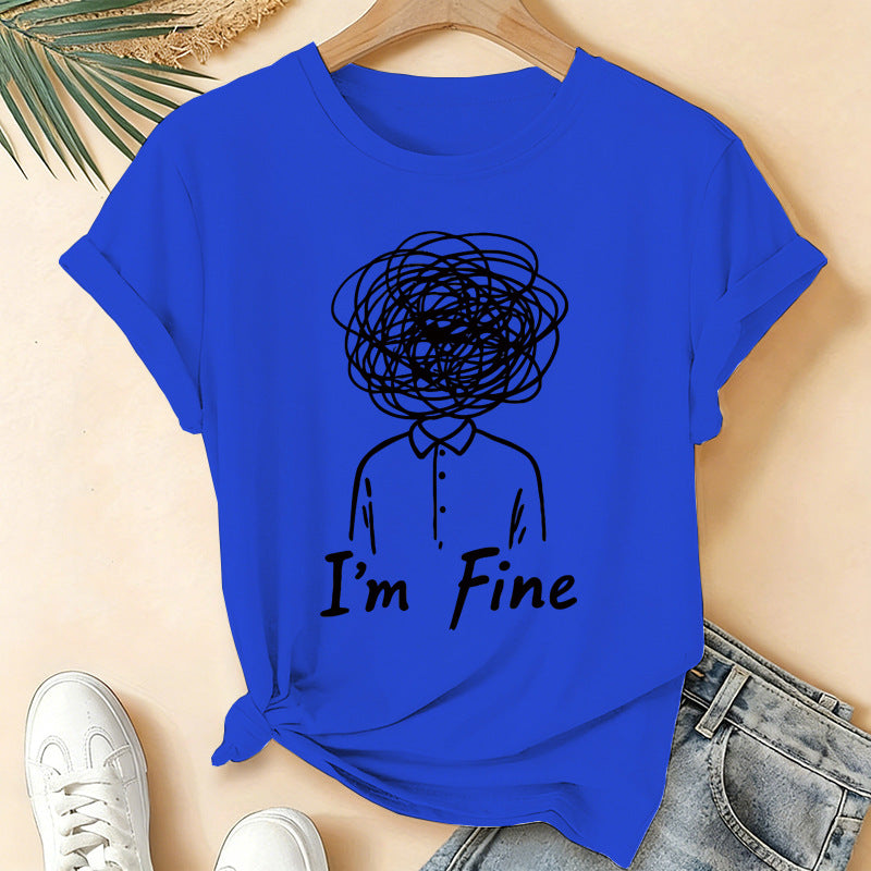 I'm Fine Creative Printed Loose Short-Sleeve